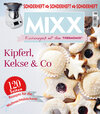 Buchcover Sonderheft MIXX: Kipferl, Kekse & Co. - Küchenspaß mit dem THERMOMIX®