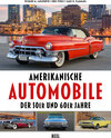 Buchcover Amerikanische Automobile der 50er und 60er Jahre