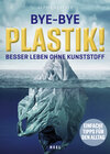 Buchcover Bye-Bye Plastik!