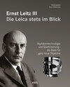 Buchcover Ernst Leitz III - Die Leica stets im Blick