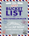 Buchcover Die echte Bucket List für Weltenbummler