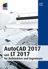 Buchcover AutoCAD 2017 und LT 2017 für Architekten und Ingenieure