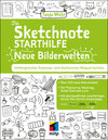 Buchcover Die Sketchnote Starthilfe – Neue Bilderwelten