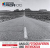 Buchcover Analog fotografieren und entwickeln