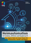 Buchcover Heimautomation mit Arduino, ESP8266 und Raspberry Pi