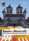 Buchcover Let´s Play: Bauen in Minecraft. Unter Wasser, auf dem Land und in der Luft