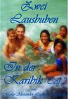 Buchcover Zwei Lausbuben in der Karibik Teil 2