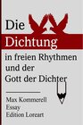 Buchcover Die Dichtung in freien Rhythmen und der Gott der Dichter