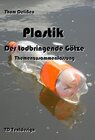 Buchcover Plastik -  Der todbringende Götze / Themen