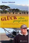 Buchcover Glück allein genügt nicht!
