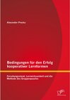 Buchcover Bedingungen für den Erfolg kooperativer Lernformen: Forschungsstand, Lernwirksamkeit und die Methode des Gruppenpuzzles