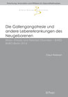 Buchcover Die Gallengangatresie und andere Lebererkrankungen des Neugeborenen