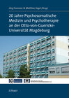Buchcover 20 Jahre Psychosomatische Medizin und Psychotherapie an der Otto-von-Guericke-Universität Magdeburg