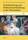 Buchcover Praxisforschung und Professionsentwicklung in der Zahnmedizin