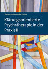 Buchcover Klärungsorientierte Psychotherapie in der Praxis II