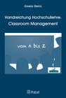 Buchcover Handreichung Hochschullehre: Classroom Management