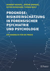 Buchcover Prognose: Risikoeinschätzung in forensischer Psychiatrie und Psychologie