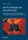 Buchcover Die Archäologie der Kunsttherapie