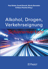 Buchcover „Alkohol, Drogen, Verkehrseignung – Schienenverkehr”