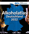 Buchcover Alkoholatlas Deutschland 2022