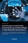 Buchcover Auswirkungen zunehmender Automatisierung auf Beschäftigte in High Reliability Organizations