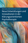 Buchcover Neue Entwicklungen und Innovationen in der Klärungsorientierten Psychotherapie