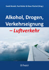 Buchcover Alkohol, Drogen, Verkehrseignung – Luftverkehr