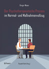 Buchcover Der Psychotherapeutische Prozess im Normal- und Maßnahmenvollzug