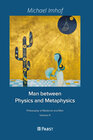 Buchcover Man between Physics and Metaphysics
