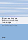 Buchcover Stigma and drug use: Research perspectives from Europe