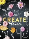 Buchcover Create Flowers