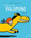 Buchcover Nicht so wild, Palomino