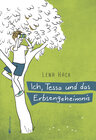 Buchcover Ich, Tessa und das Erbsengeheimnis