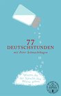 Buchcover 77 Deutschstunden mit Peter Schmachthagen