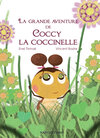 Buchcover La grande aventure de Coccy la coccinelle