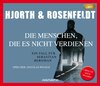 Buchcover Die Menschen, die es nicht verdienen (MP3-CD)