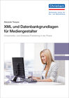 Buchcover XML und Datenbankgrundlagen für Mediengestalter