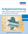 Buchcover Aufgabensammlung CNC-Technik Drehen nach PAL 2020 mit angetriebenen Werkzeugen