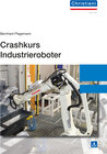 Buchcover Crashkurs Industrieroboter