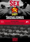 Buchcover Sex statt Sozialismus #1