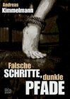 Buchcover Falsche Schritte, dunkle Pfade