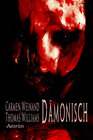 Buchcover Dämonisch - Geschichten voller Horror