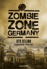 Buchcover Zombie Zone Germany: Der Beginn