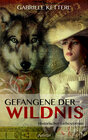 Buchcover Gefangene der Wildnis 1: Louisa