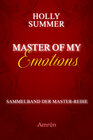 Buchcover Master of my Emotions (Sammelband der Master-Reihe)