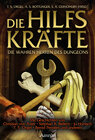 Buchcover Die Hilfskräfte - Die wahren Herren des Dungeons