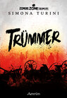 Buchcover Zombie Zone Germany: Trümmer