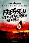 Buchcover Zombie Zone Germany: Fressen oder gefressen werden