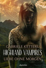 Buchcover Highland Vampires: Liebe ohne Morgen