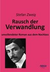Buchcover Rausch der Verwandlung. Stefan Zweig